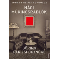 Náci műkincsrablók - Göring párizsi ügynöke