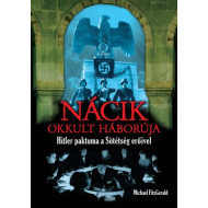 Nácik okkult háborúja 