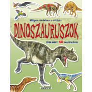 Milyen érdekes a világ… Dinoszauruszok 