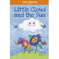 Easy Reading: Level 1 - The Little Cloud and the Sun 