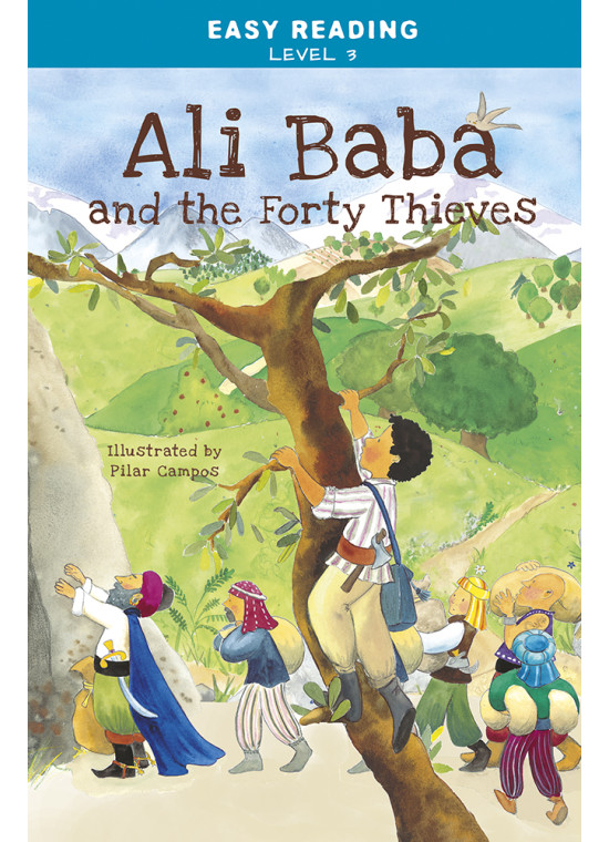 Easy Reading: Level 3 - Ali Baba 