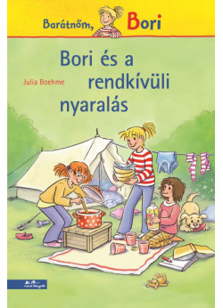 Bori és a rendkívüli nyaralás