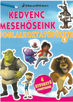 Kedvenc mesehőseink foglalkozatófüzete 1.