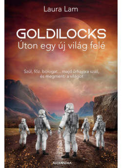 Goldilocks - Úton egy új világ felé