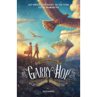 Garry Hop csodálatos utazása 
