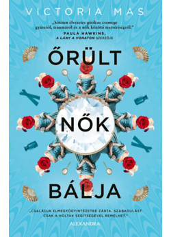 Őrült nők bálja 