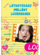 LOL - Láthatósági mellény lúzereknek