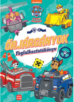 Mancs Őrjárat - Őrjárgányok