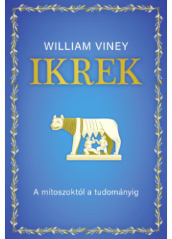 Ikrek - A mítoszoktól a tudományig