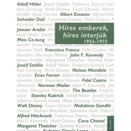 Híres emberek, híres interjúk 2. 1932–1972 