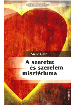 A szeretet és szerelem misztériuma 