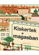 Kiskertek a magasban 