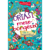 Óriási meseböngésző - Vár a mesevilág!