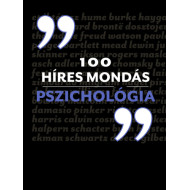 100 híres mondás - Pszichológia 