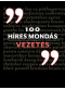 100 híres mondás - Vezetés