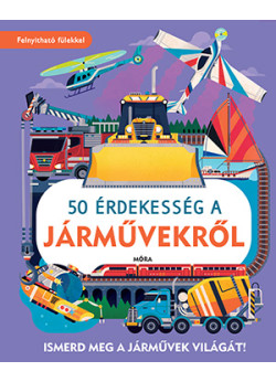 50 érdekesség a járművekről