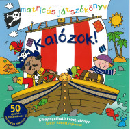 Kalózok! - Matricás játszókönyv - Kihajtogatható kreatívkönyv