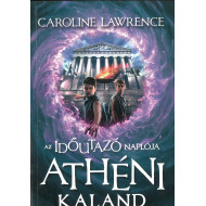Az időutazó naplója II. - Athéni kaland Az időutazó naplója II. - Athéni kaland