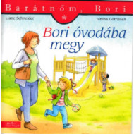 Bori óvodába megy 