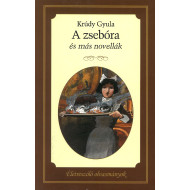 Életre szóló olvasmányok - A zsebóra és más novellák