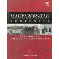 Magyarország története 19 - Magyarország a második világháborúban