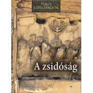 A zsidóság  - Nagy civilizációk sorozat