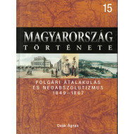 Magyarország története 15 - Polgári átalakulás és neoabszolutizmus (1849-1867)