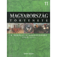 Magyarország története 11 - A Rákóczi-szabadságharc 1703-1711