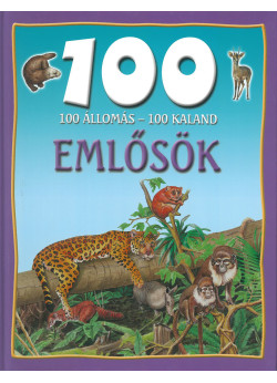 100 állomás-100 kaland: Emlősök