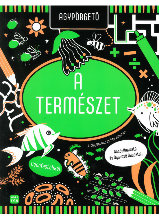 Agypörgető - A természet Agypörgető - A természet