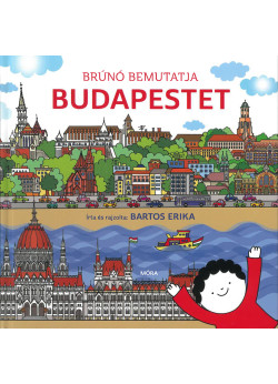 Brúnó bemutatja Budapestet