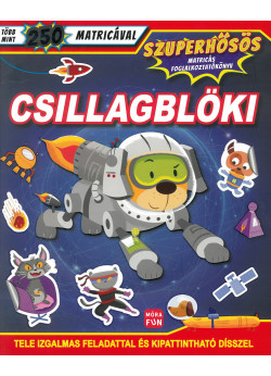 Csillagblöki - Szuperhősös matricás foglalkoztatókönyv