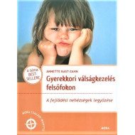Gyerekkori válságkezelés felsőfokon