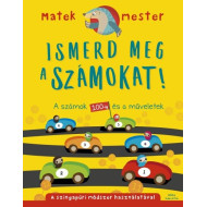 Ismerd meg a számokat! - A számok 100-ig és a műveletek