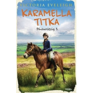 Karamella titka – Pónibarátság 3.