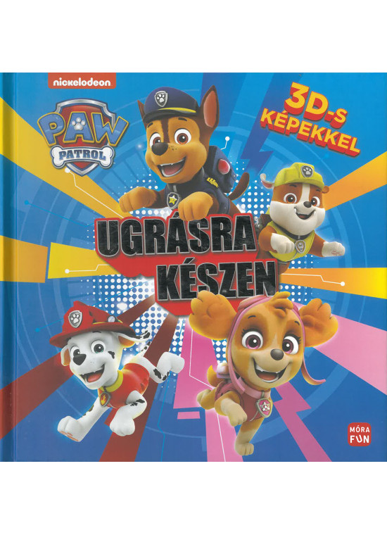 Mancs őrjárat - Ugrásra készen - 3D-s képekkel Mancs őrjárat - Ugrásra készen - 3D-s képekkel