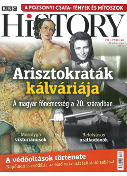 BBC History világtörténelmi magazin - 11/2 - Arisztokraták kálváriája