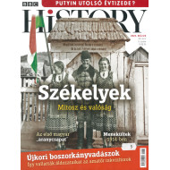 BBC History világtörténelmi magazin - 12/5 - Székelyek