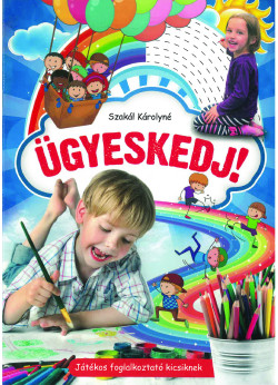 Ügyeskedj!