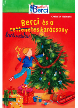 Berci és a fantasztikus karácsony