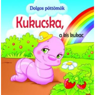Dolgos pöttömök - Kukucska, a kis kukac