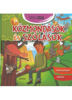 Közmondások és szólások - Tanulságos, tréfás - Mókatéka