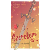 Szerelem és... Mindig a szíveken át