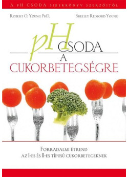 pH csoda a cukorbetegségre pH csoda a cukorbetegségre
