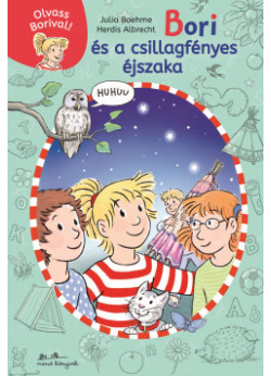 Olvass Borival! - Bori és a csillagfényes éjszaka
