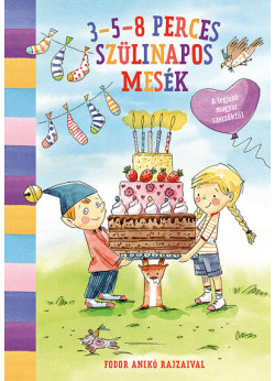 3-5-8 perces szülinapos mesék