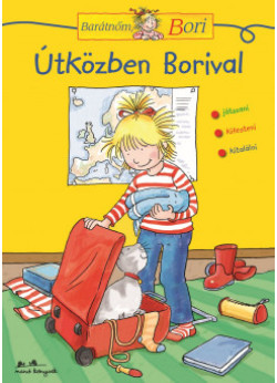 Barátnőm, Bori - Útközben Borival