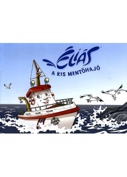 Éliás - A kis mentőhajó