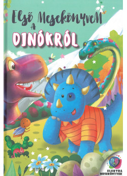 Első mesekönyvem a dinókról