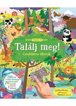 Találj meg! Csodálatos állatok